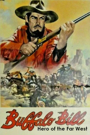 Постер: Buffalo Bill, Hero of the Far West