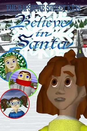 Постер: The Rapsittie Street Kids: Believe in Santa