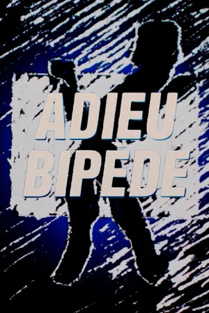 Постер: Adieu bipède