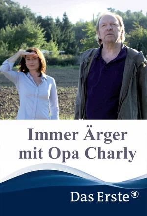 Постер: Immer Ärger mit Opa Charly