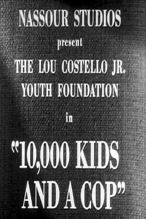 Постер: 10,000 Kids and a Cop