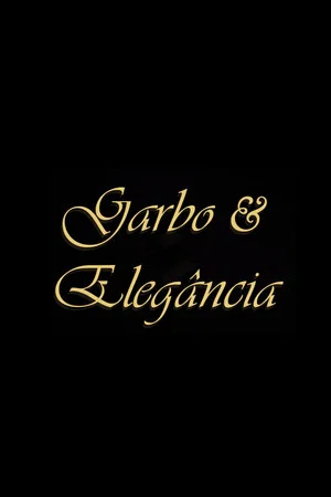 Постер: Garbo & Elegância
