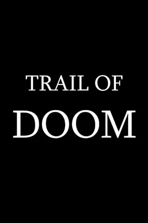 Постер: Trail of Doom