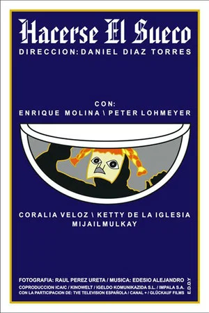 Постер: Hacerse el Sueco