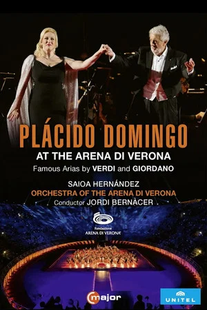 Постер: Plácido Domingo: At The Arena di Verona