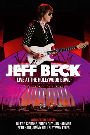 Постер: Jeff Beck - Live At The Hollywood Bowl