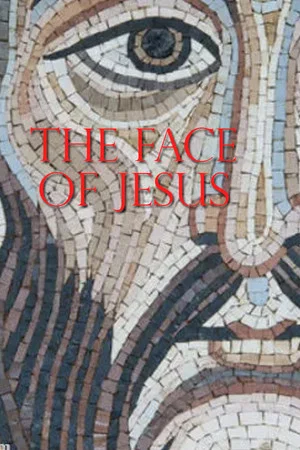 Постер: The Face of Jesus