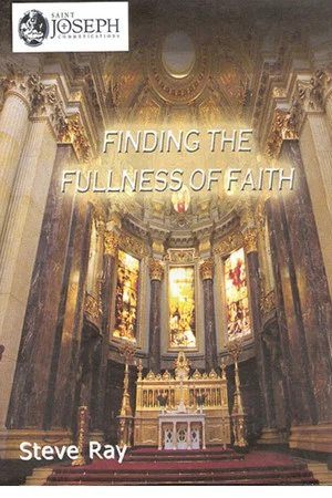 Постер: Finding the Fullness of Faith