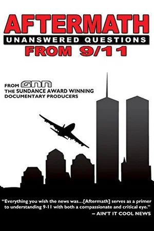 Постер: Aftermath: Unanswered Questions from 9/11