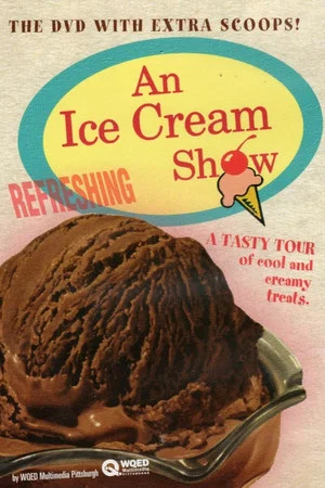 Постер: An Ice Cream Show