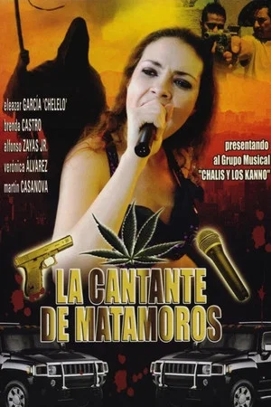 Постер: La cantante de Matamoros