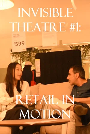 Постер: Invisible Theatre #1: Retail in Motion