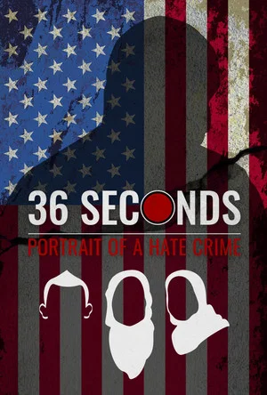 Постер: 36 Seconds: Portrait of a Hate Crime