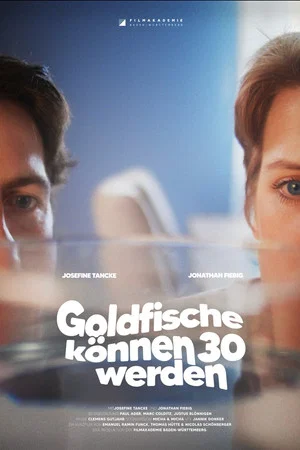 Постер: Goldfische können 30 werden
