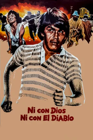 Постер: Ni con Dios ni con El Diablo