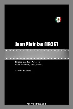 Постер: Juan Pistolas