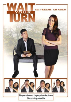 Постер: Wait Your Turn