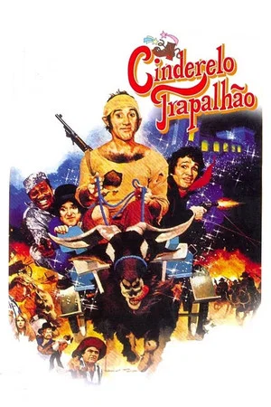 Постер: O Cinderelo Trapalhão