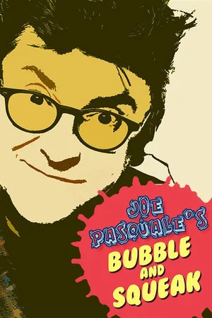 Постер: Joe Pasquale: Bubble & Squeak