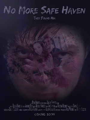 Постер: No More Safe Haven