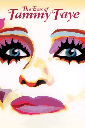 Постер: The Eyes of Tammy Faye