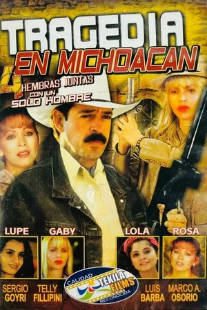 Постер: Tragedia en Michoacán