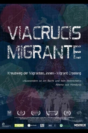 Постер: Viacrucis Migrante
