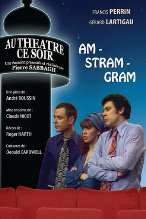 Постер: Am Stram Gram