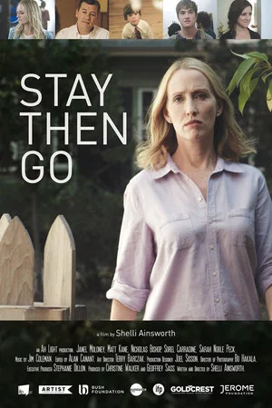 Постер: Stay Then Go