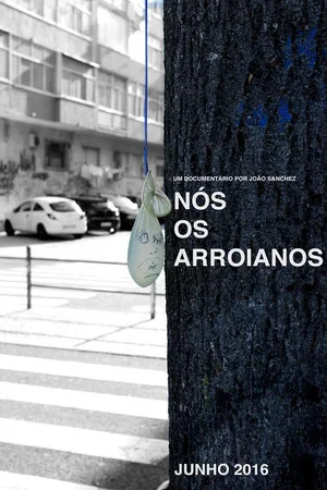 Постер: Nós Os Arroianos
