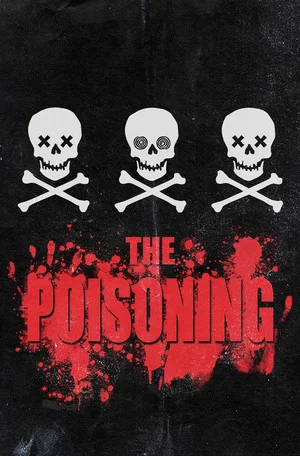 Постер: The Poisoning