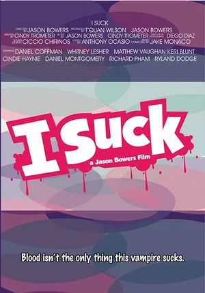 Постер: I Suck