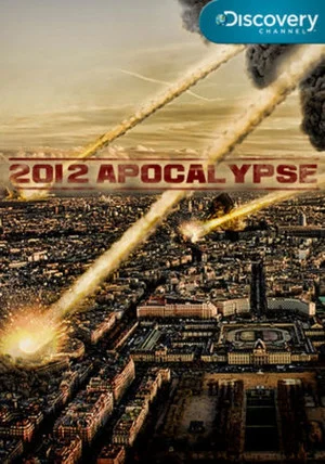 Постер: 2012 Apocalypse