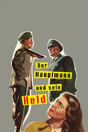 Постер: Der Hauptmann und sein Held