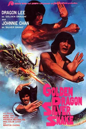 Постер: Golden Dragon, Silver Snake