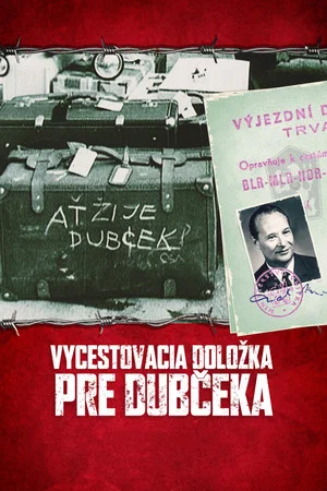 Постер: Vycestovacia doložka pre Dubčeka