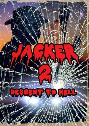 Постер: Jacker 2: Descent to Hell