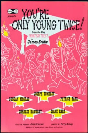 Постер: You're Only Young Twice!
