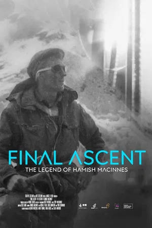 Постер: Final Ascent: The Legend of Hamish MacInnes
