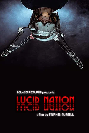 Постер: Lucid Nation