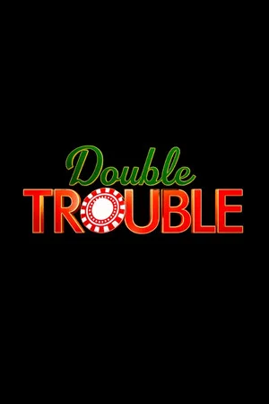 Постер: Double Trouble