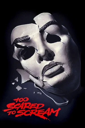 Постер: Too Scared to Scream