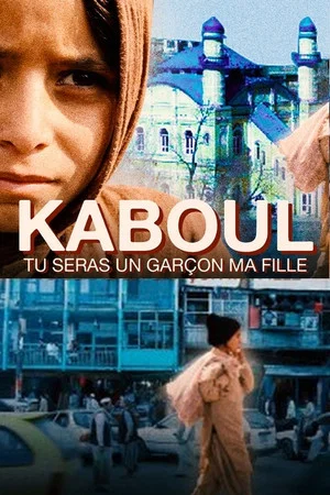 Постер: Kaboul, tu seras un garçon ma fille