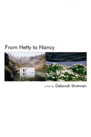 Постер: From Hetty to Nancy