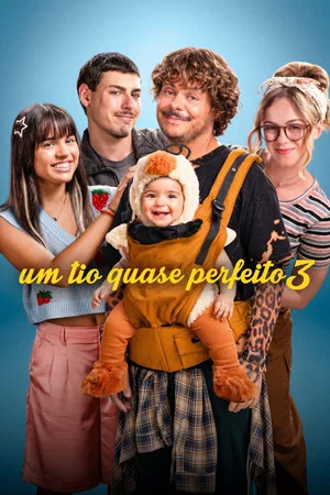 Постер: Um Tio Quase Perfeito 3