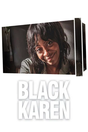 Постер: Black Karen