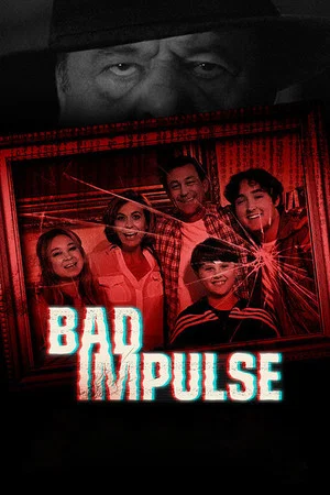 Постер: Bad Impulse