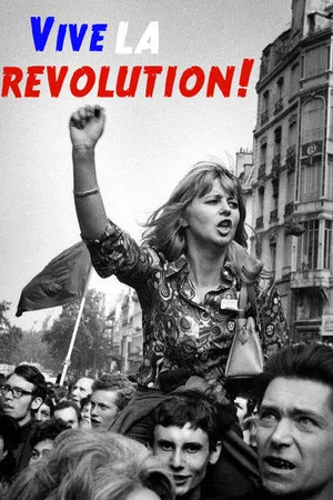 Постер: Vive la Revolution! Joan Bakewell on May '68
