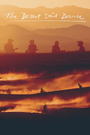 Постер: The Desert Said Dance