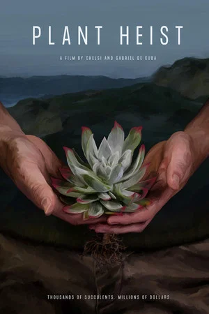 Постер: Plant Heist